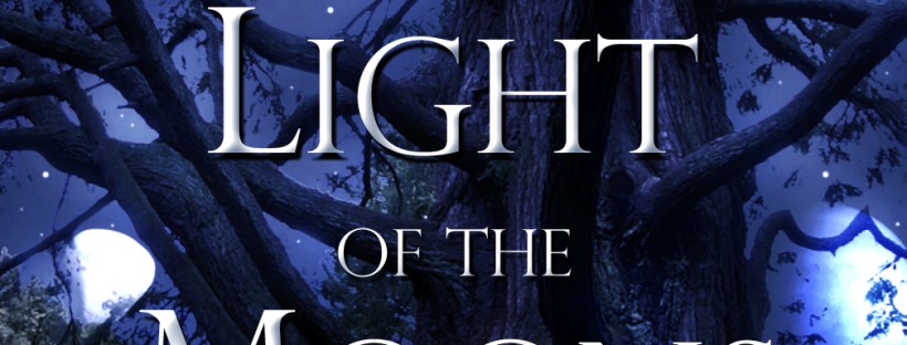 By the Light of the Moons